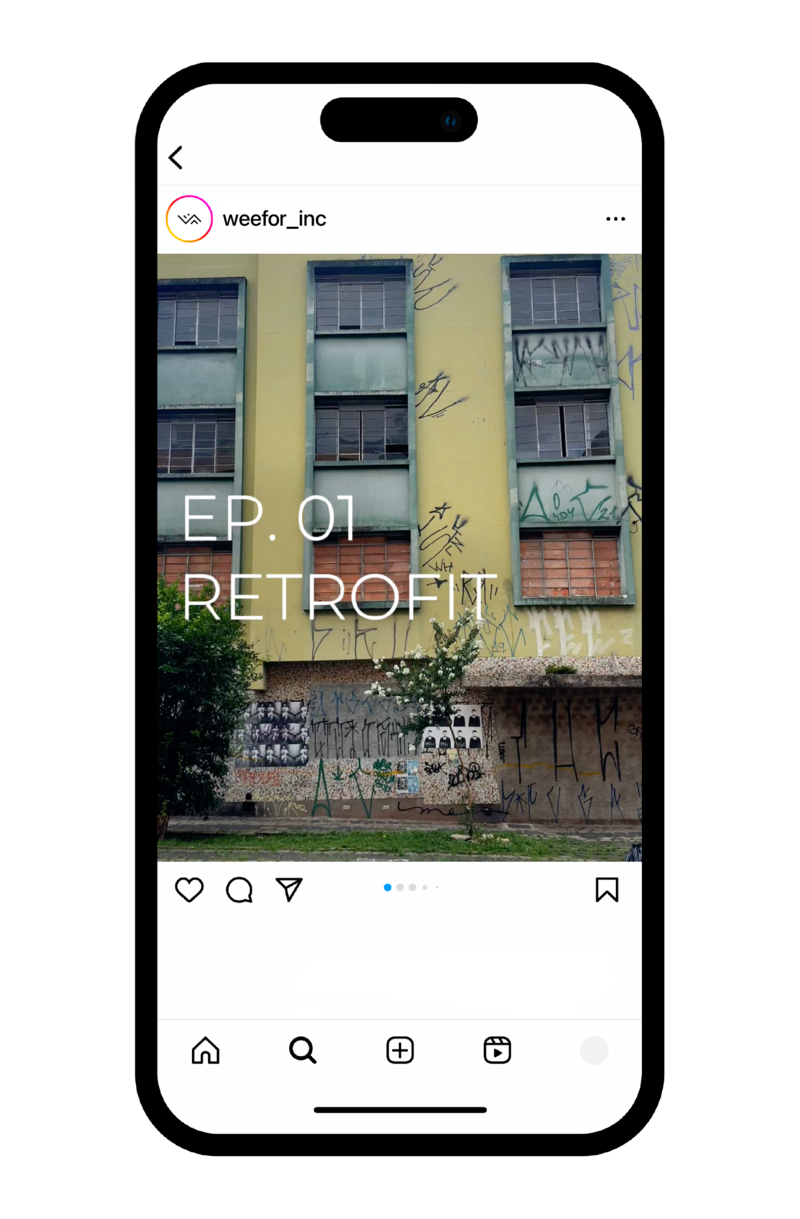 Post do Instagram @weefor_inc — EP. 01 Retrofit